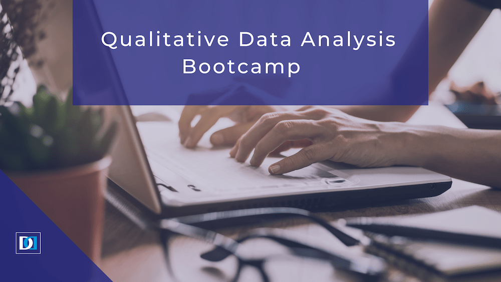 Qualitative Data Analysis Bootcamp